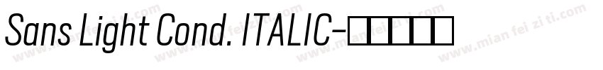Sans Light Cond. ITALIC字体转换